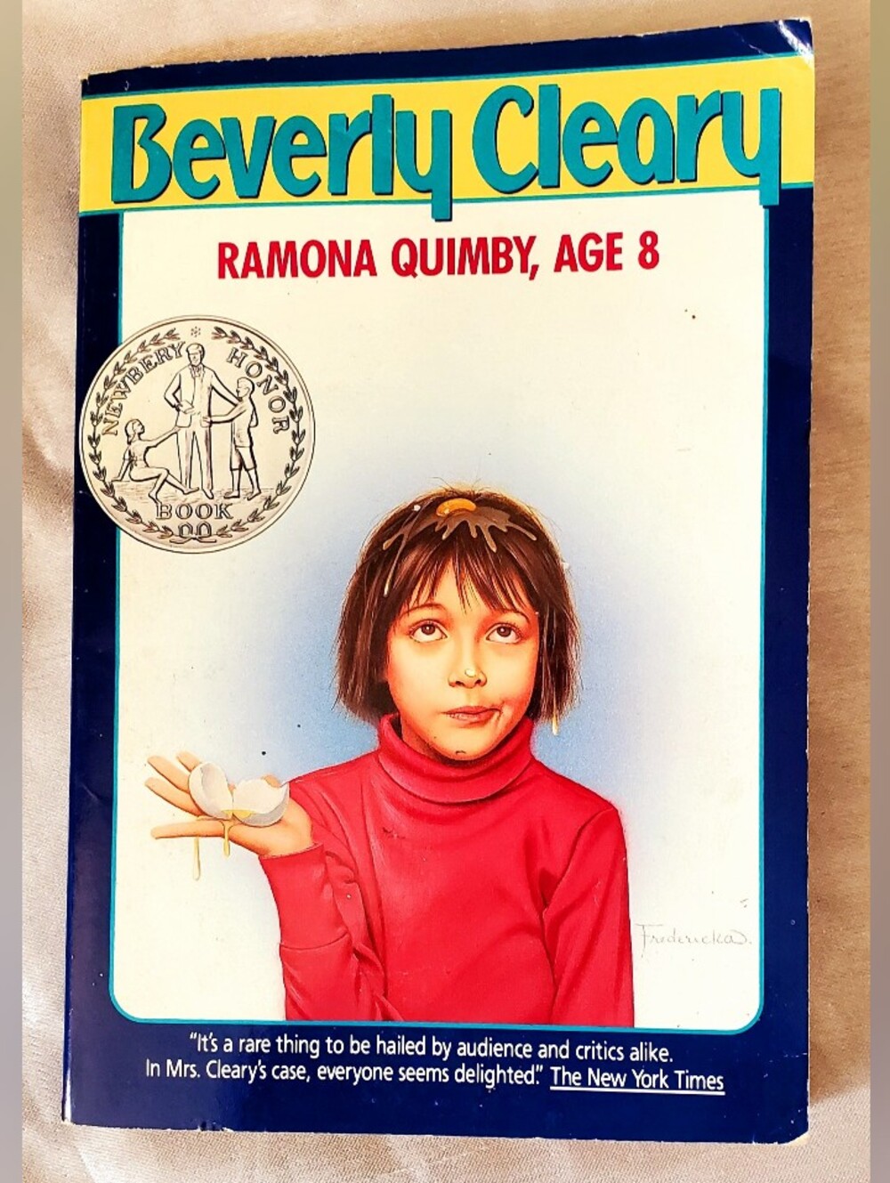 Beverly Cleary Ramona Quimby, Age 8 -